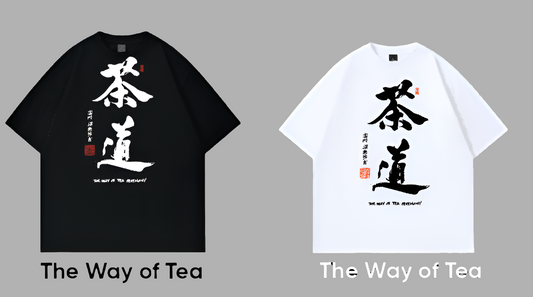 (The Way of Tea , 茶道)Exclusive Meaningful Chinese Calligraphy T-Shirt by Raymond Leung @Zensation Teahouse