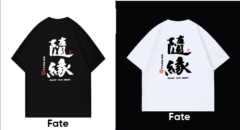 (Fate , 隨緣)Exclusive Meaningful Chinese Calligraphy T-Shirt by Raymond Leung @Zensation Teahouse